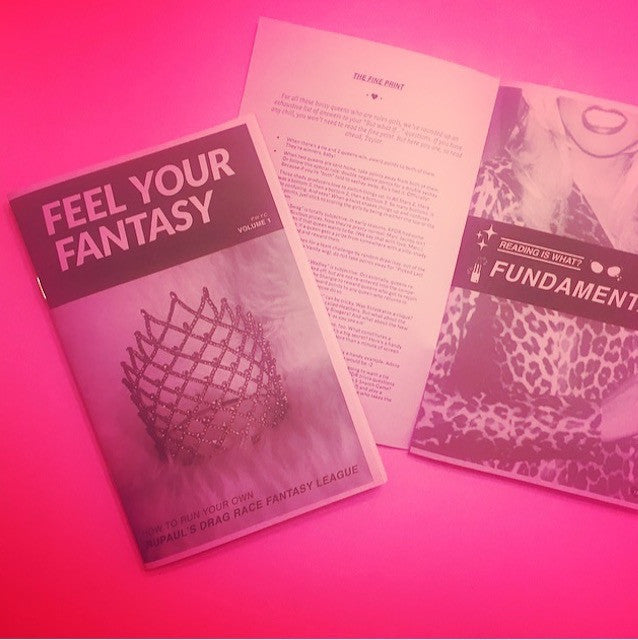 Feel Your Fantasy (RuPaul's Drag Race fanzine)